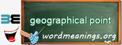 WordMeaning blackboard for geographical point